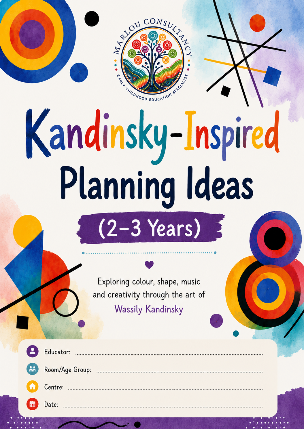 Kandinsky-Inspired Planning Ideas (2–3 Years)