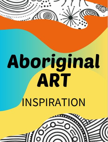 Aboriginal Art Inspiration Sheets